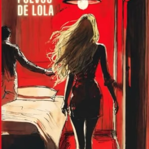 50 Polvos de Lola (universo Lola) (spanish Edition)