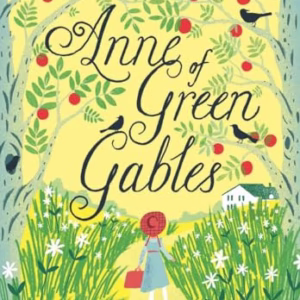Anne of Green Gables (Puffin Classics)