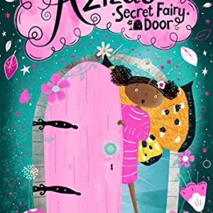 Aziza's Secret Fairy Door (Paperback)