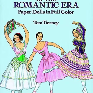 Ballet Stars of the Romantic Era Paper Dolls (Dover Paper Dolls)