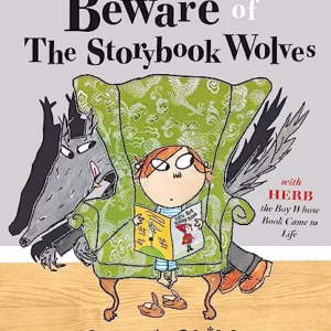 Beware of the Storybook Wolves