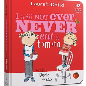 Charlie & Lola I Will Not Ever Never