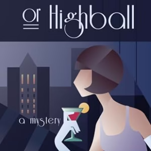 Come Hell or Highball (Discreet Retrieval Agency Mysteries)