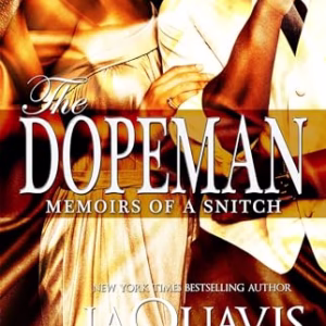 Dopeman : Memoirs of a Snitch