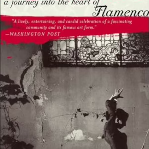 Duende: A Journey Into the Heart of Flamenco