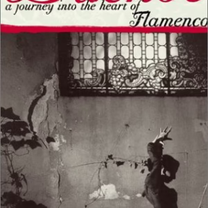 Duende: A Journey Into the Heart of Flamenco