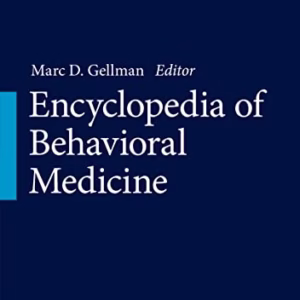 Encyclopedia of Behavioral Medicine