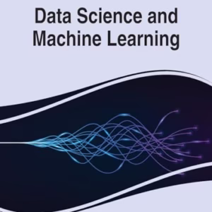 Encyclopedia of Data Science and Machine Learning