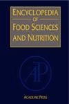 Encyclopedia of Food Sciences and Nutrition