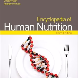 Encyclopedia of Human Nutrition