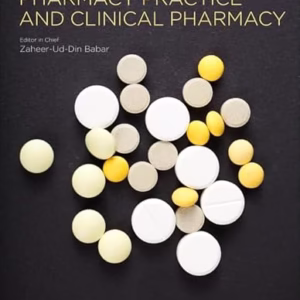 Encyclopedia of Pharmacy Practice and Clinical Pharmacy, 1st Edition
