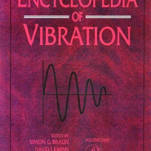 Encyclopedia of Vibration, Three-Volume Set (Engineering)