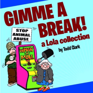 Gimme a Break!: A Lola Collection