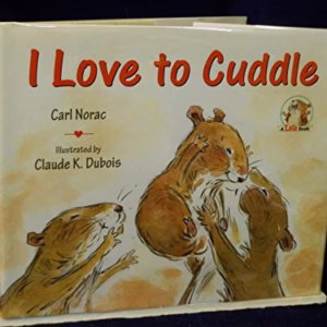 I Love to Cuddle (Lola Books)