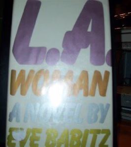 L. A. Woman [first edition]