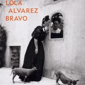 Lola Alvarez Bravo