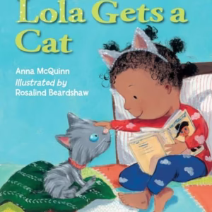 Lola Gets a Cat (Lola Reads)