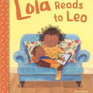Lola Reads to Leo Leo Can