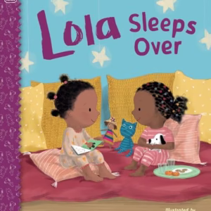 Lola Sleeps Over