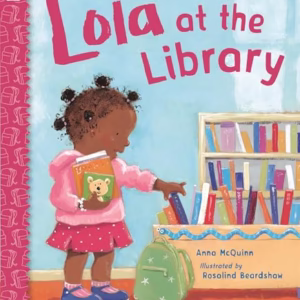 Lola at the Library (Lola Reads)