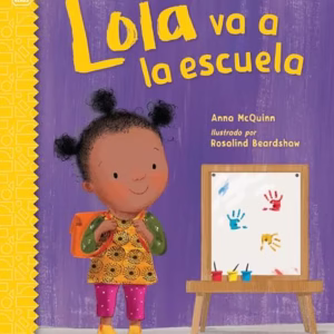Lola va a la escuela / Lola Goes to School (Lola Reads)