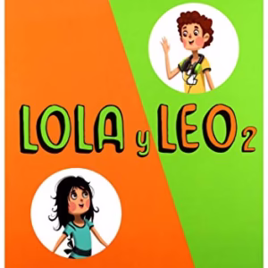 Lola y Leo 2 - Libro del alumno + audio MP3. A1.2 (Paperback)