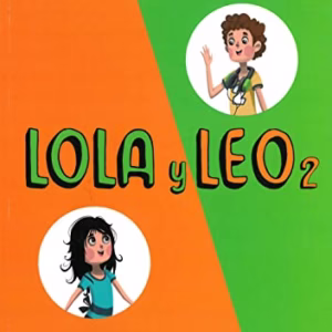 Lola y Leo 2. Libro del alumno + MP3 descargable -Language: german