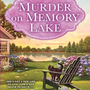 Murder on Memory Lake (A Ferrara Family Mystery)