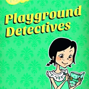 Playground Detectives (Billie B. Mysteries, 3)