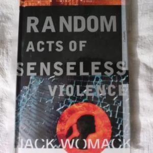 Random Acts of Senseless Violence