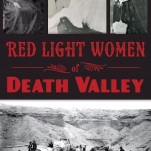 Red Light Women of Death Valley