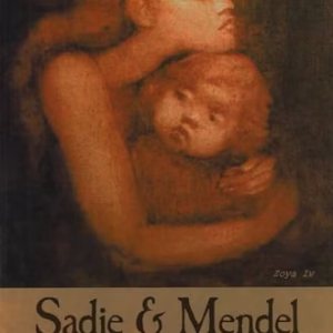 Sadie and Mendel (The Backwaters Prize in Poetry)