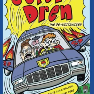 Super - Dren the De-Victimizer