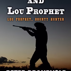 The Devil and Lou Prophet