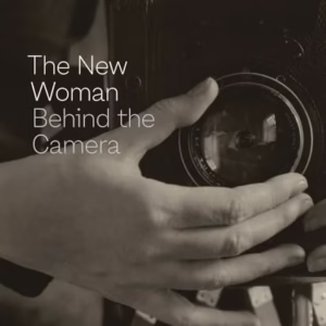 The New Woman Behind the Camera (Hardcover)