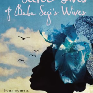 The Secret Lives of Baba Segi¿s Wives