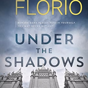 Under the Shadows (A Lola Wicks Mystery, 5)