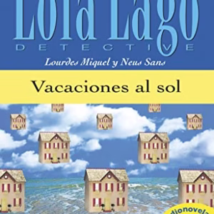 Vacaciones al sol, Lola Lago
