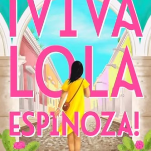 Viva Lola Espinoza