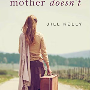 When Your Mother Doesn't (Hardcover)