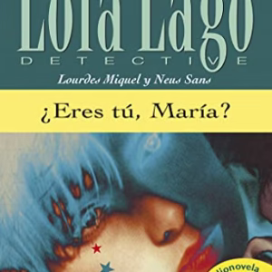 ¿Eres tú, María? CD con audionovela. Nivel B1.